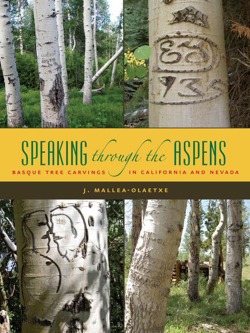 Title details for Speaking Through the Aspens by J. Mallea-Olaetxe - Available